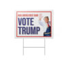 Make America Great Again Vote Trump McDonald's Yard Sign