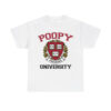 Marcus Pork Poopy University Shirt