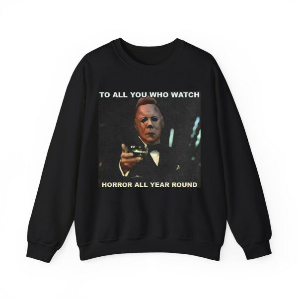 Michael Myers To All You Who Watch Horror All Year Round Shirt 2