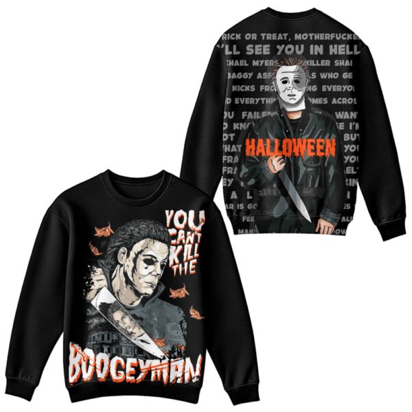 Michael Myers You Cant Kill The Boogeyman Halloween Shirt 2