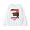 Moo Deng I Was Tame I Was Gentle Til The Circus Life Made Me Mean Shirt 3