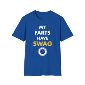 My Farts Have Swag Shirt