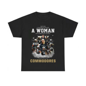 Never Underestimate A Woman Who Understands Football And Loves Commodores Shirt 1