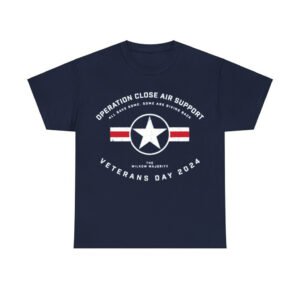 Operation Close Air Support Veterans Day 2024 Shirt