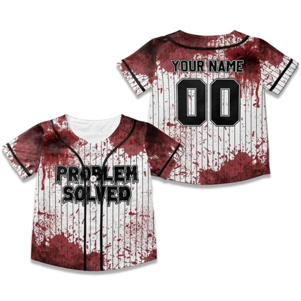 Problem Solved Bloody Halloween Baseball Jersey 2