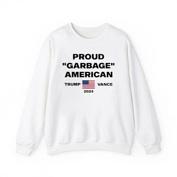 Proud Garbage American Trump Vance 2024 Shirt 3