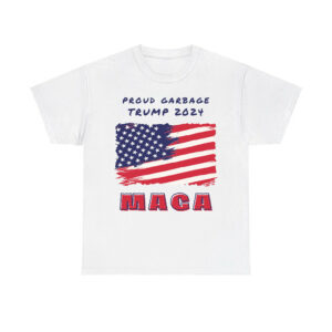 Proud Garbage Trump 2024 MAGA Shirt