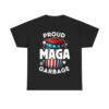 Proud Maga Garbage Shirt