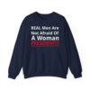 Real Men Are Not Afraid Of A Woman President Shirt 2