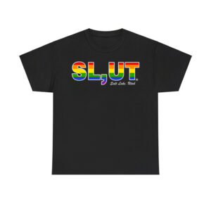 Slut Salt Lake Utah Lgbt Shirt