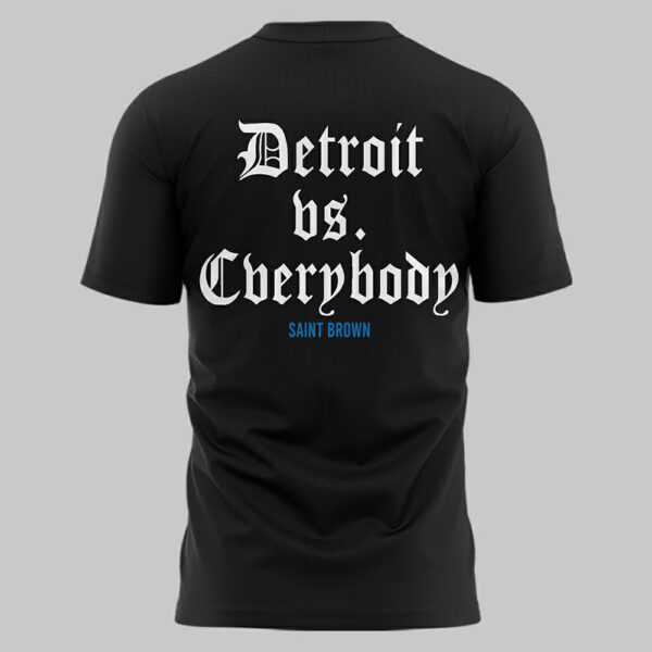 StBl4 Detroit Vs Everybody Saint Brown Shirt 3