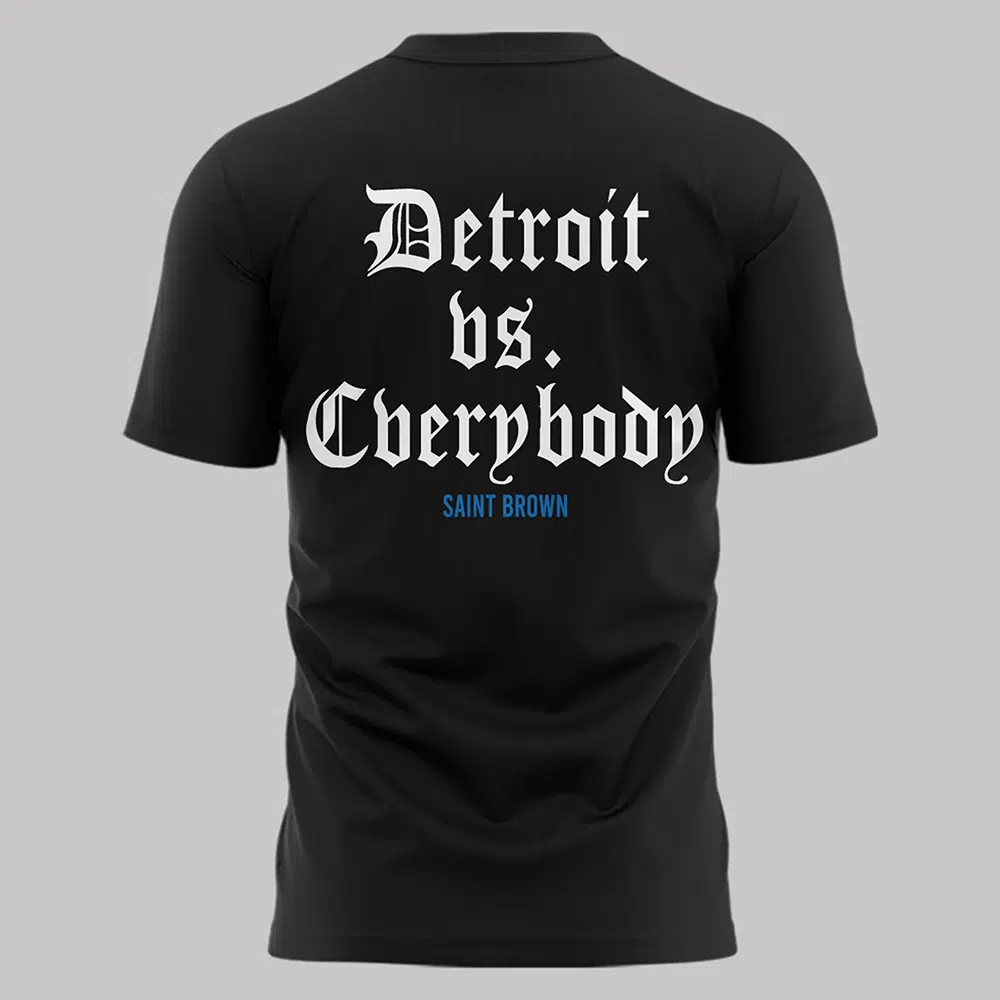 St.Bl4 Detroit Vs Everybody Saint Brown Shirt 3 StBl4 Detroit Vs Everybody Saint Brown Shirt 3