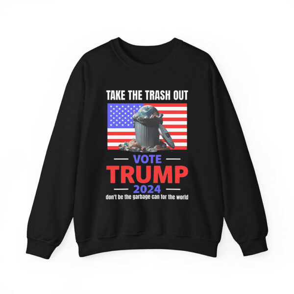 Take The Trash Out Vote Trump 2024 Dont Be The Garbage Can For The World Shirt 2