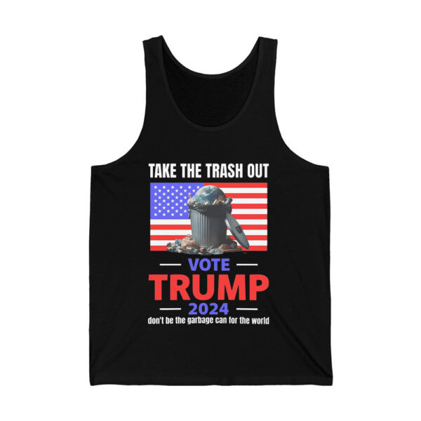 Take The Trash Out Vote Trump 2024 Dont Be The Garbage Can For The World Shirt 4