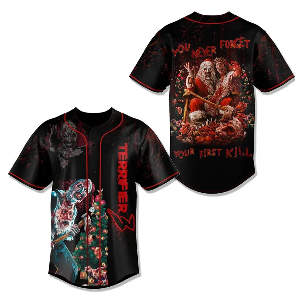 Terrifier 3 You Never Forget Your First Kill Baseball Jersey Terrifier 3 You Never Forget Your First Kill Baseball Jersey