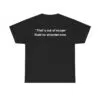 That's Out Of Scope Said No Attacker Ever Shirt