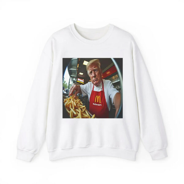 Trump Makes Fries At McDonalds Shirt 4