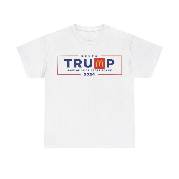 Trump McDonald's Make America Great Again 2024 Shirt