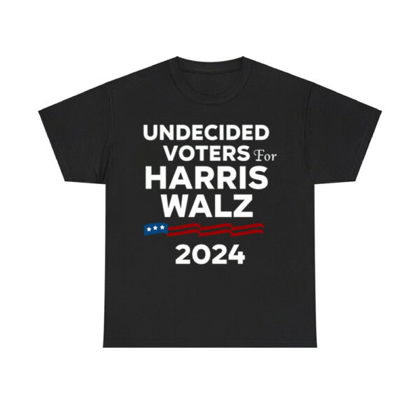 Undecided Voters For Harris Walz 2024 Shirt