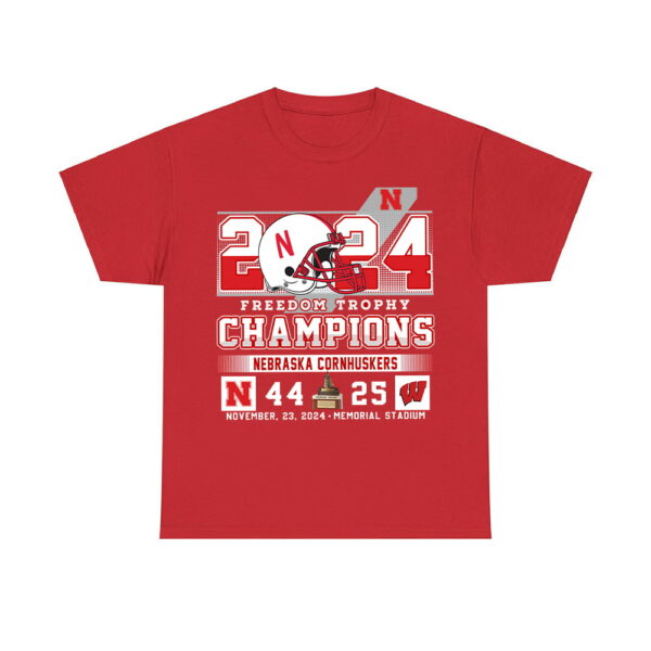 2024 Freedom Trophy Champions Nebraska 44-25 Wisconsin Shirt