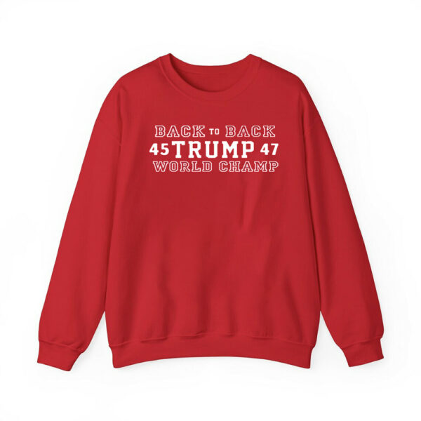 Back To Back Trump 45 47 World Champ Shirt 2