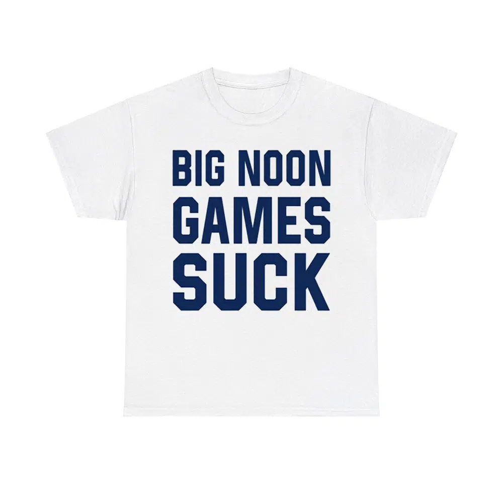 Big Noon Games Suck Shirt