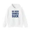 Big Noon Games Suck Shirt 2