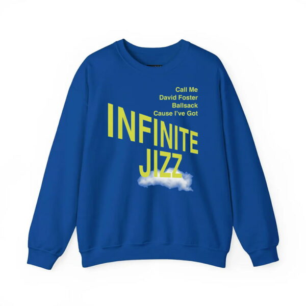 Call Me David Foster Ball Sack Cause Ive Got Infinite Jazz Shirt 1