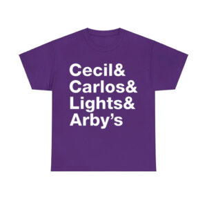 Cecil & Carlos & Lights & Arby's Shirt