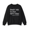 Dont Ask Us For Shit Else Black Women Shirt 2