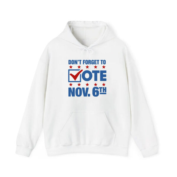 Dont Forget To Vote Nov 6th Shirt 4