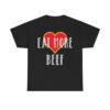 Dr Shawn Baker Eat More Beef Shirt