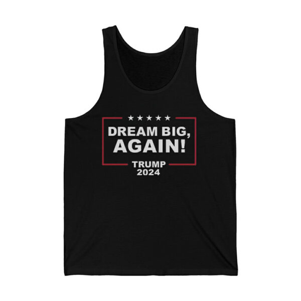 Dream Big Again Trump 2024 Shirt 2