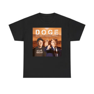 Elon Musk And Trump Doge Department Of Government Efficiency 2024 Shirt