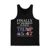 Finally My President Is Back Trump 45 47 Shirt 2