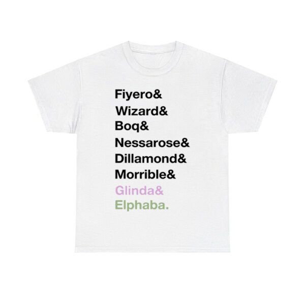 Fiyero Wizard Boq Nessarose Dillamond Morrible Glinda Elphaba Shirt