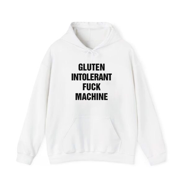 Gluten Intolerant Fuck Machine Shirt 4