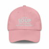 I Hate Soup Just Kidding Can You Imagine Hat 4