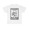 I Speak For The Trees And They Said ACAB Shirt