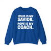 Jesus Is My Savior Pope Is My Coach Shirt 1