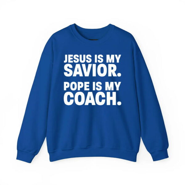 Jesus Is My Savior Pope Is My Coach Shirt 1