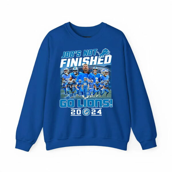 Jobs Not Finished Go Lions 2024 Shirt 1