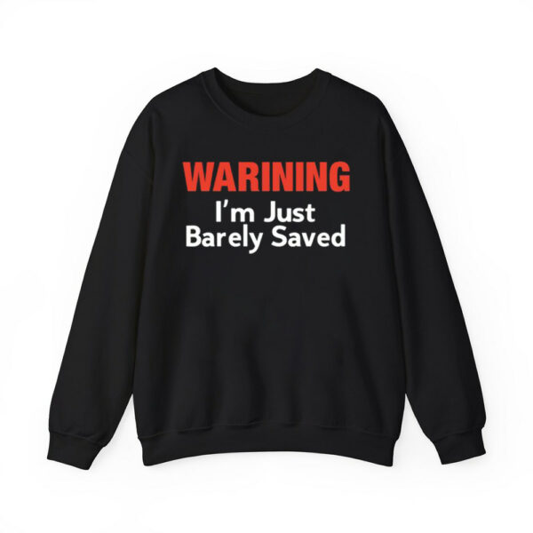 Keith Foskey Warning Im Just Barely Saved Shirt 2