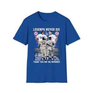 Legends Never Die Valenzuela Lasorda Thank You For The Memories Shirt