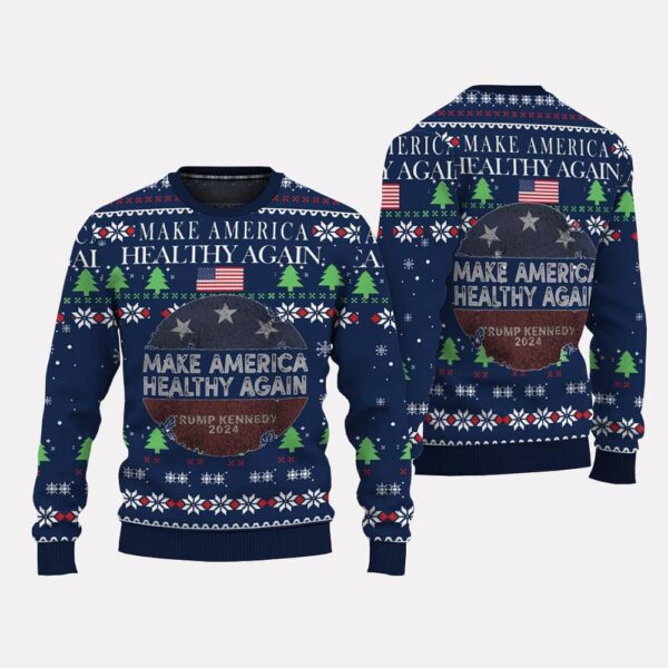 Make America Healthy Again Trump Kennedy 2024 Christmas Ugly Sweater 3