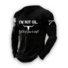 Mens Im Not Ok But Its All Gonna Be Alright Print Casual Long Sleeve T-Shirt