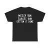 Messy Bun Target Run Gettin It Done Shirt