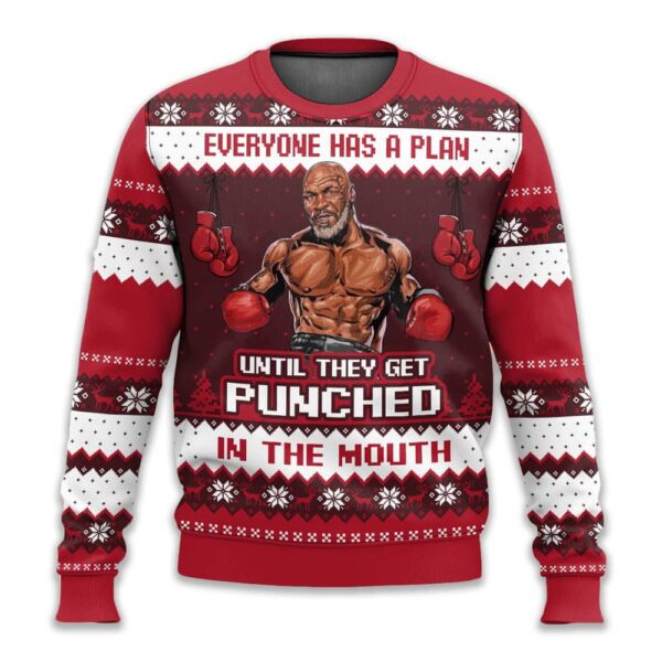 Mike Tyson Everyone Has A Plan Until They Get Punched in the Mouth Ugly Christmas Sweater 2