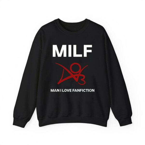 Milf Man I Love Fanfiction Shirt 4