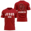 Oklahoma Football 2024 Jesus Won Shirt